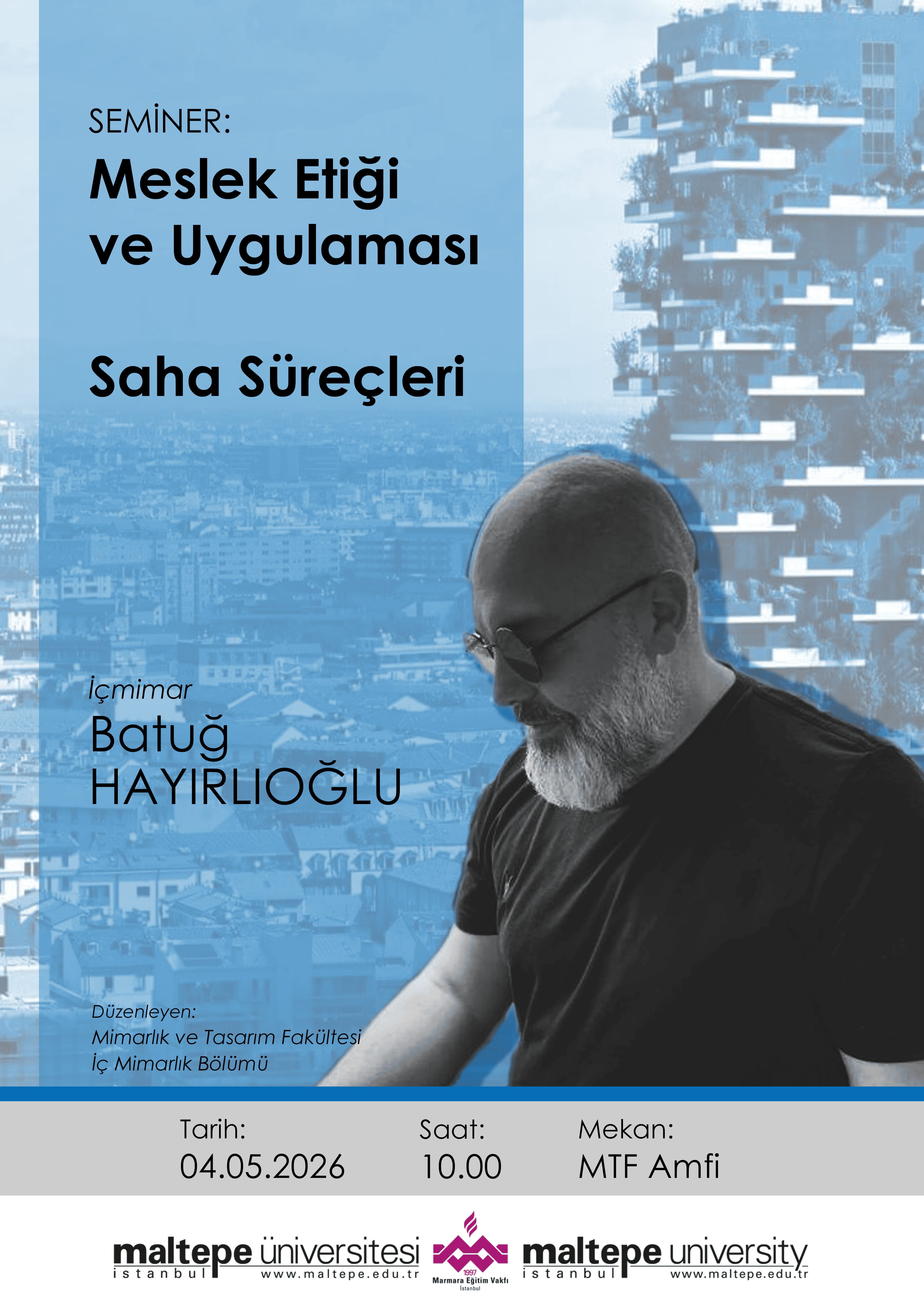 Seminar: 'Professional Ethics and Practice: Project Site Processes' Batuğ Hayırlıoğlu